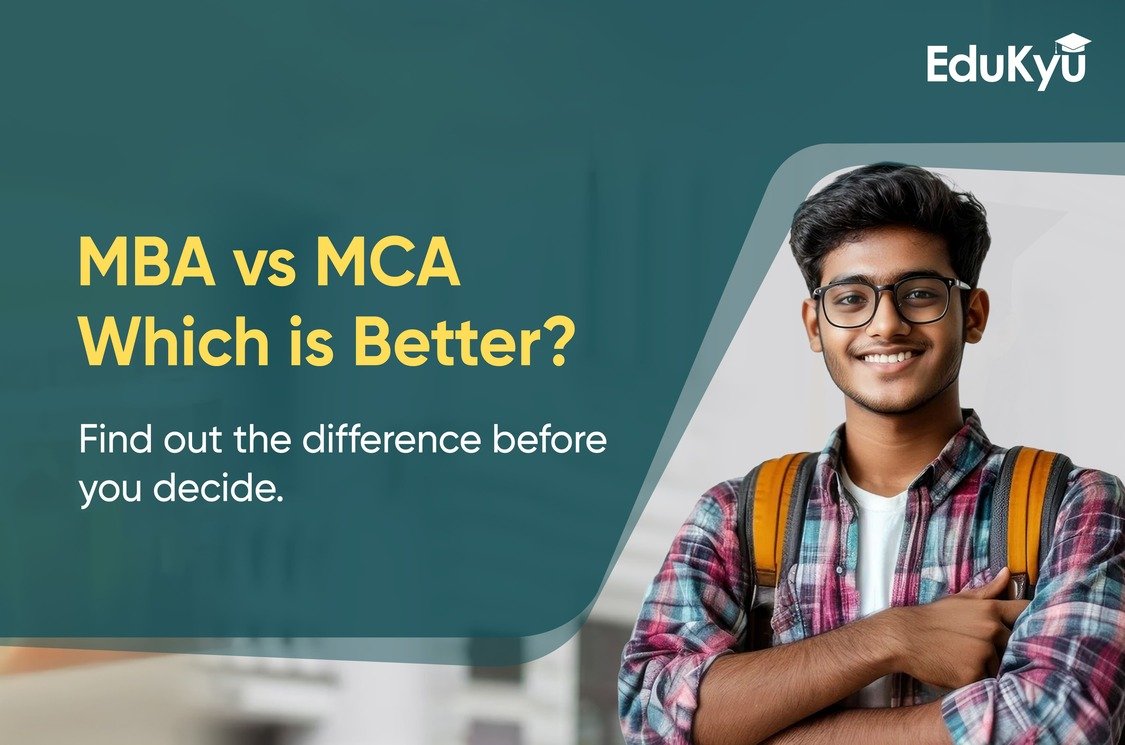 MBA vs MCA: Which Course is Better for You in 2026?